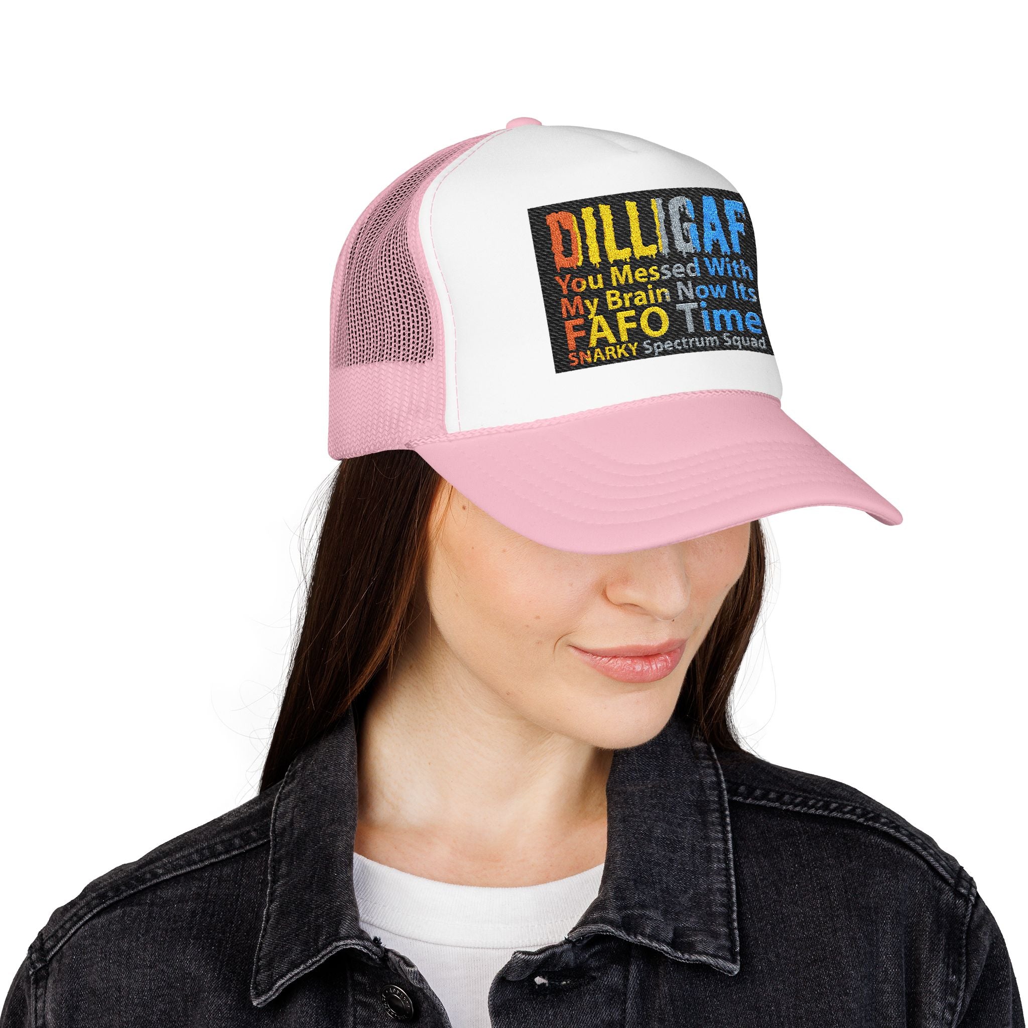DILLIGAF Trucker Hat – 'You Messed With My Brain Now It's FAFO Time' Mesh Foam Cap
