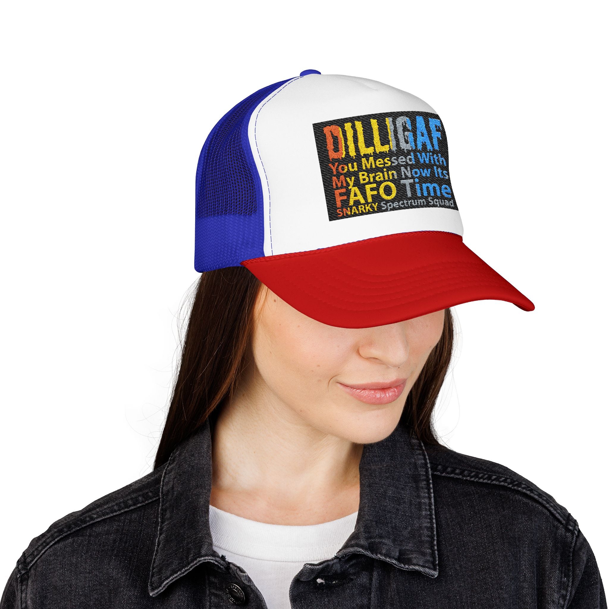 DILLIGAF Trucker Hat – 'You Messed With My Brain Now It's FAFO Time' Mesh Foam Cap