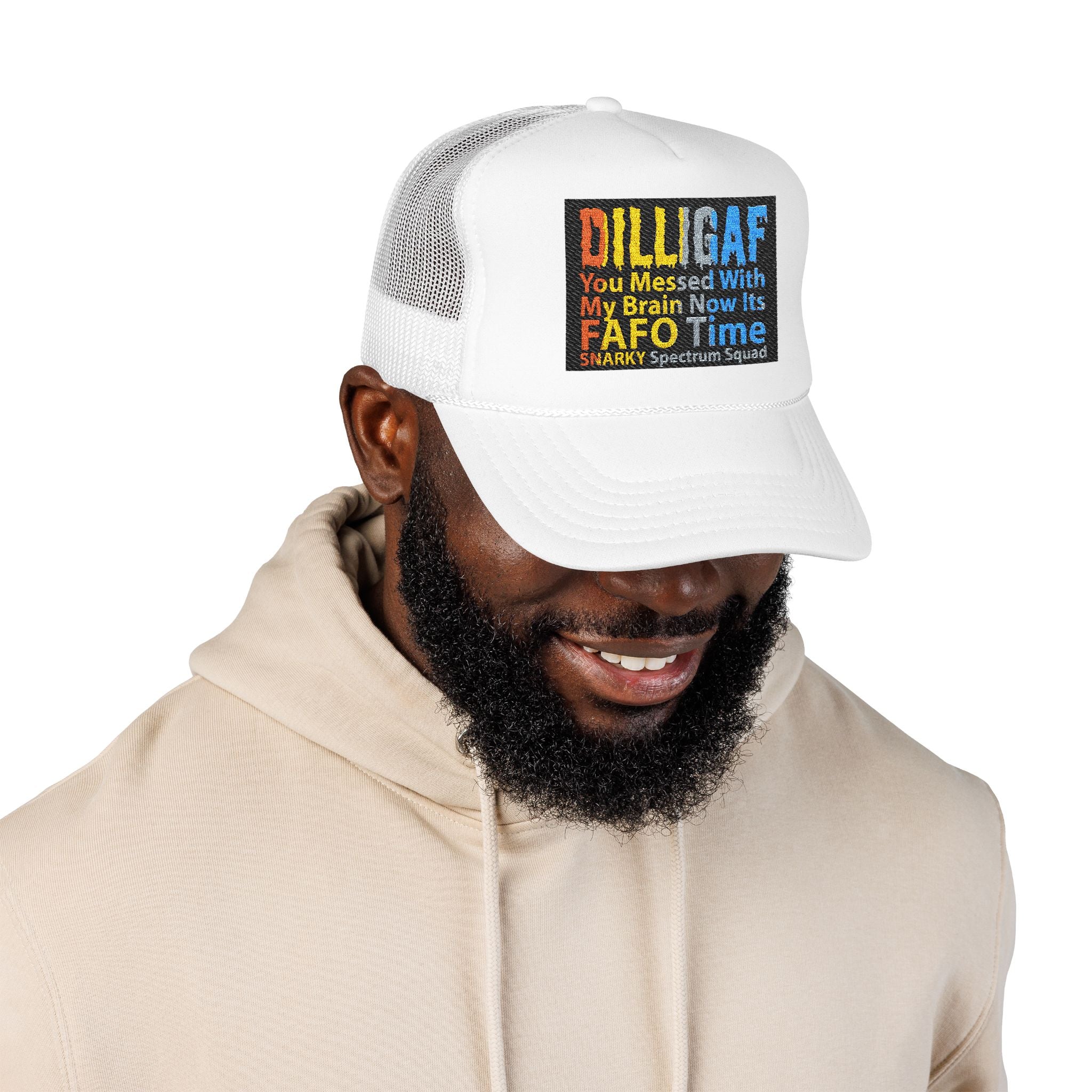 DILLIGAF Trucker Hat – 'You Messed With My Brain Now It's FAFO Time' Mesh Foam Cap
