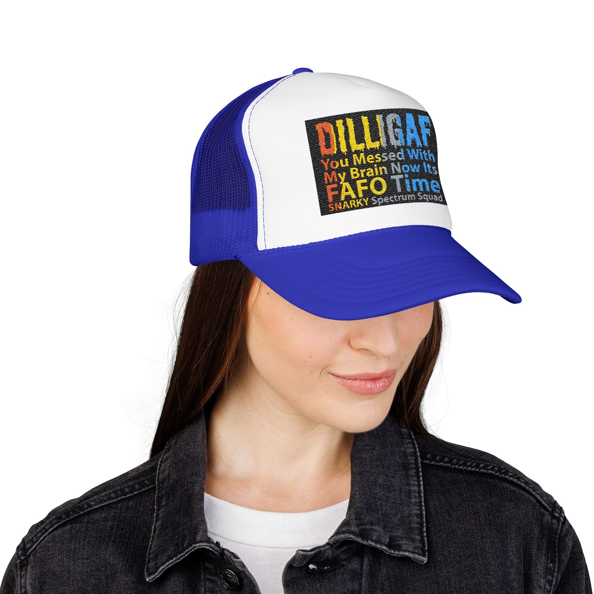 DILLIGAF Trucker Hat – 'You Messed With My Brain Now It's FAFO Time' Mesh Foam Cap