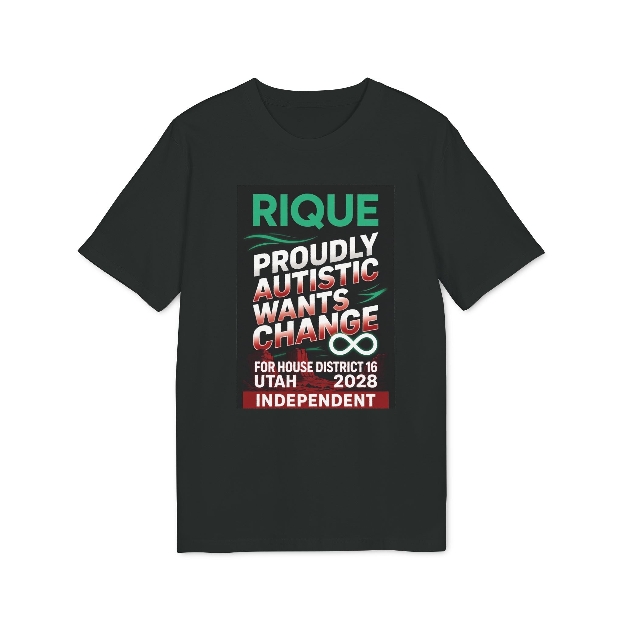Proudly Autistic Campaign T-Shirt — Rique 2028 House District 16 Independent