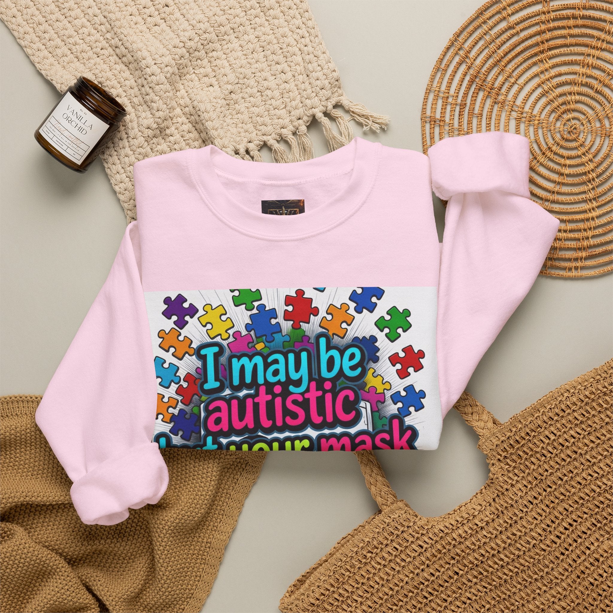 Autistic Pride Crewneck Sweatshirt — "I may be autistic but your mask didn't fool me" Colorful Puzzle Design